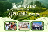 Những người thầy “gieo chữ” nơi rẻo cao