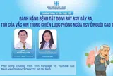 Bệnh do RSV - Mối nguy hô hấp âm thầm ở người cao tuổi trong thời điểm giao mùa