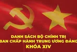 Infographic: Bộ Chính trị Ban Chấp hành Trung ương khóa XIV