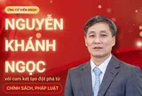 Ứng cử viên ĐBQH Nguyễn Khánh Ngọc với cam kết tạo đột phá từ chính sách, pháp luật