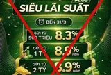 Cảnh giác thủ đoạn mời chào gửi tiết kiệm lãi suất cao để lừa đảo