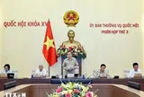 Bế mạc Phiên họp thứ 3 của Ủy ban Thường vụ Quốc hội