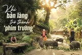 Khi bản làng trở thành ‘phim trường’