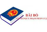 Bãi bỏ một số văn bản quy phạm pháp luật không còn phù hợp