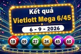 Vietlott 6/9 - Kết quả xổ số Vietlott hôm nay 6/9/2026 - Vietlott Mega 6/45