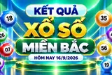 XSMB 16/9 - Kết quả xổ số miền Bắc hôm nay thứ Tư ngày 16/9/2026