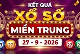 XSMT 27/9 - Kết quả xổ số miền Trung hôm nay 27/9/2026 - XSMT ngày 27 tháng 9