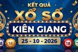XSKG 25/10 - Kết quả xổ số Kiên Giang ngày 25 tháng 10