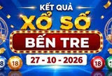 XSBTR 27/10 - Kết quả xổ số Bến Tre hôm nay ngày 27 tháng 10
