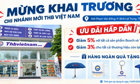 Trải nghiệm mua dụng cụ điện ở cửa hàng mới THB Việt Nam tại TP.HCM với hàng loạt ưu đãi chưa từng có!