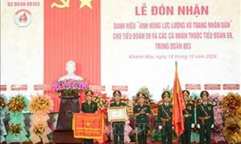 Tiểu đoàn 59 đón nhận danh hiệu Anh hùng Lực lượng vũ trang nhân dân