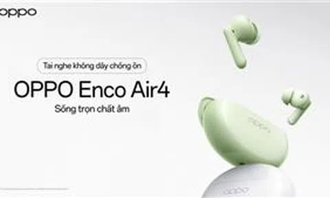 OPPO ra mắt tai nghe không dây Enco Air4 thời gian lên đến 43 giờ