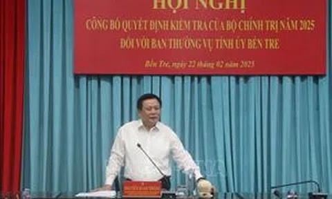 Công bố quyết định kiểm tra của Bộ Chính trị đối với Ban Thường vụ Tỉnh ủy Bến Tre