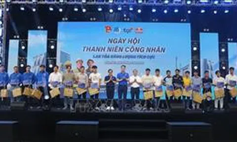Trung ương Đoàn tổ chức Ngày hội thanh niên công nhân năm 2025
