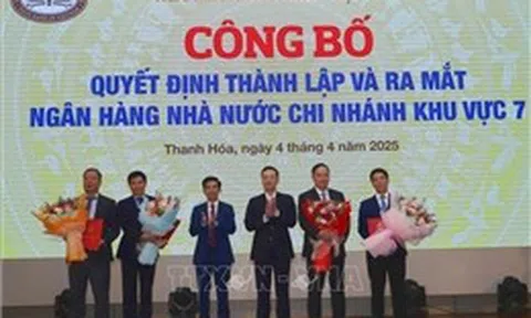 Công bố quyết định và ra mắt Ngân hàng nhà nước Khu vực 7