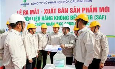 Lọc hóa dầu Bình Sơn (Quảng Ngãi) ra mắt sản phẩm Nhiên liệu hàng không bền vững (SAF)
