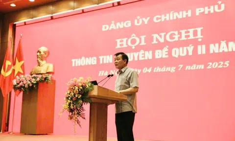 Đảng uỷ Chính phủ tổ chức hội nghị thông tin chuyên đề quý II