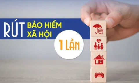 Điều kiện được nhận bảo hiểm xã hội 1 lần mới nhất, không phải ai cũng biết