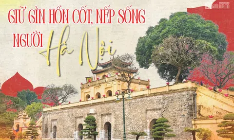 [E] Gìn giữ hồn cốt, nếp sống người Hà Nội