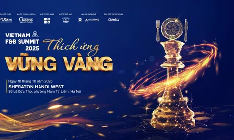 Vietnam F&B Summit 2025: Lời giải nào cho doanh nghiệp ẩm thực vượt qua 'ngưỡng cửa hẹp'?