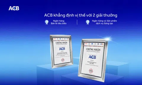 ACB vinh dự nhận 2 giải thưởng quan trọng, khẳng định vị thế ngân hàng tiên phong