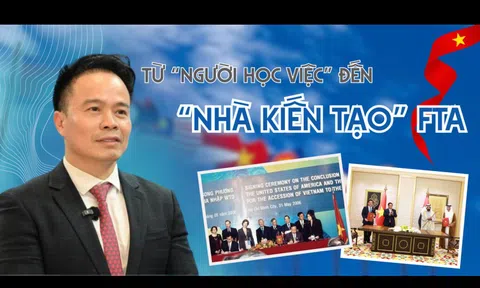 [E] Từ “người học việc” đến “nhà kiến tạo” FTA