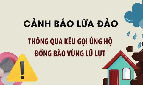 Cảnh báo chiêu trò lừa đảo kêu gọi ủng hộ đồng bào bị lũ lụt