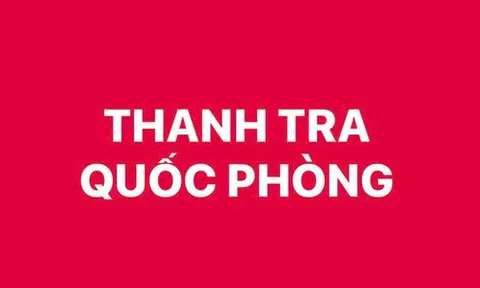 Quy định về tổ chức và hoạt động của Thanh tra quốc phòng