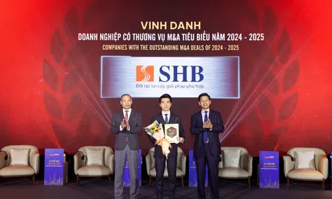 SHB là ‘Doanh nghiệp có thương vụ M&A tiêu biểu năm 2024-2025’