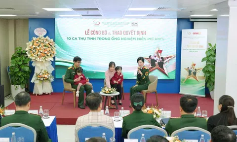 Nhiều gia đình quân nhân hiếm muộn được hỗ trợ thực hiện IVF miễn phí