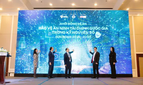 Khởi động đề án 'Bảo vệ an ninh tài chính quốc gia trong kỷ nguyên số'