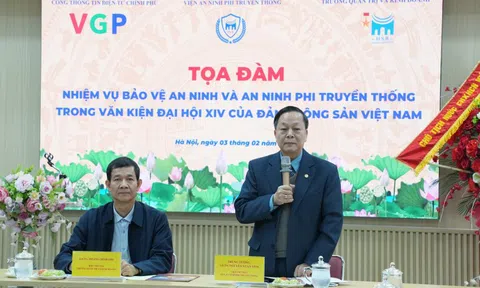 CẬP NHẬT Tọa đàm: Nhiệm vụ bảo vệ an ninh và an ninh phi truyền thống trong văn kiện Đại hội XIV của Đảng