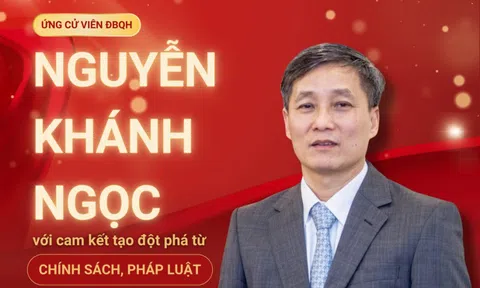 Ứng cử viên ĐBQH Nguyễn Khánh Ngọc với cam kết tạo đột phá từ chính sách, pháp luật