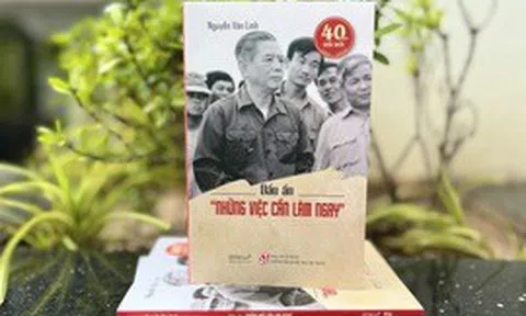 'Những việc cần làm ngay' - Giá trị thời sự 
 trong triển khai Nghị quyết Đại hội XIV