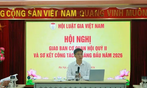 Hội Luật gia Việt Nam họp sơ kết công tác 6 tháng đầu năm 2026