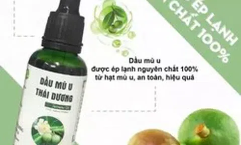 Buộc tiêu hủy dầu mù u Thái Dương, gel tắm gội toàn thân Oatrum