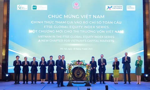 Chứng khoán Việt Nam chính thức bước vào “sân chơi” FTSE Russell từ 21/9
