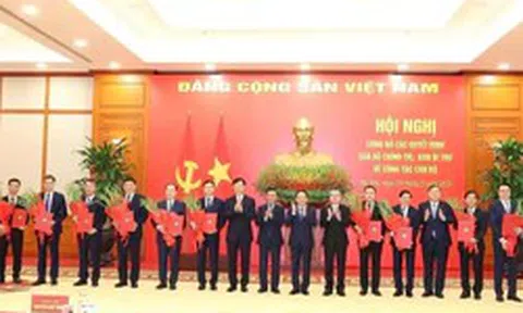 Công bố 12 quyết định của Bộ Chính trị, Ban Bí thư về công tác cán bộ