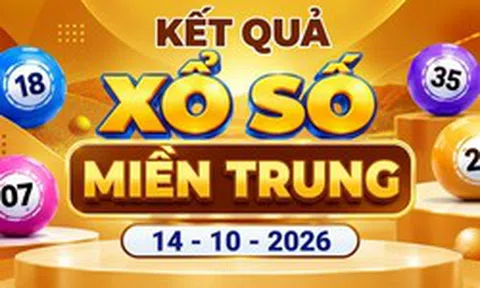 XSMT 14/10 - Kết quả xổ số miền Trung ngày 14 tháng 10