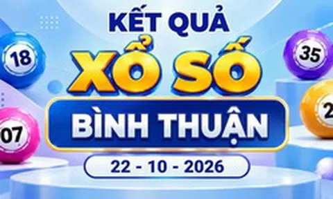 XSBTH 22/10 - Kết quả xổ số Bình Thuận ngày 22 tháng 10