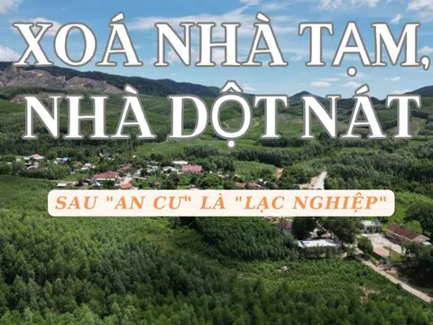 Bài cuối: Sau ‘an cư’ là ‘lạc nghiệp’