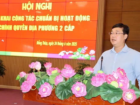 Đồng Tháp, Hậu Giang gấp rút chuẩn bị vận hành mô hình chính quyền 2 cấp