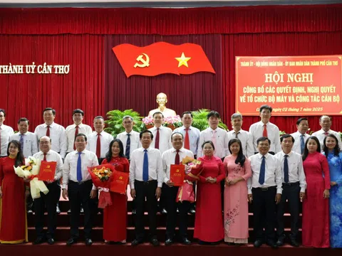 Cần Thơ kiện toàn công tác tổ chức bộ máy và nhân sự
