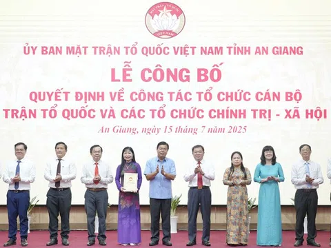 An Giang: Công bố lãnh đạo các tổ chức Chính trị-xã hội thuộc Ủy ban Mặt trận tổ quốc