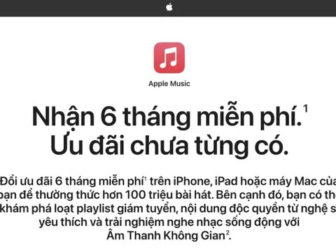 Apple bất ngờ tặng 6 tháng Apple Music miễn phí cho người dùng Việt