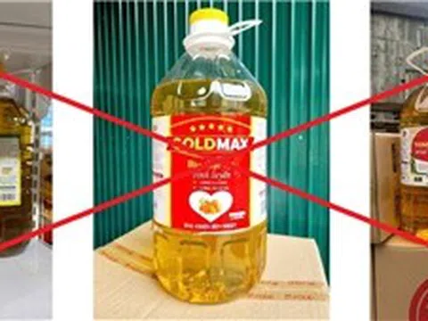 Cảnh báo dầu ăn giả, kém chất lượng nhãn hiệu 'Gold Max', 'Tamin Gold', 'ChiCa'