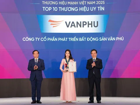 Văn Phú được vinh danh Top 10 Thương hiệu mạnh Việt Nam – Thương hiệu uy tín 2025
