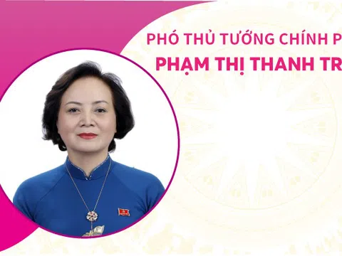 INFOGRAPHICS: Tiểu sử tân Phó Thủ tướng Chính phủ Phạm Thị Thanh Trà