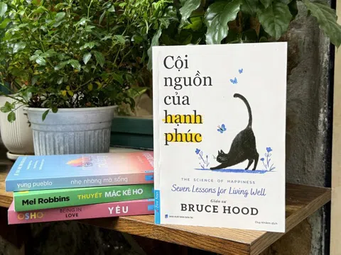 ‘Cội nguồn của hạnh phúc’ - 7 bài học giúp bạn hạnh phúc hơn