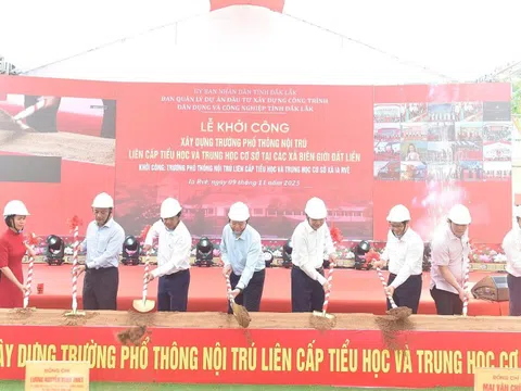 Phó Thủ tướng Mai Văn Chính dự lễ khởi công xây dựng Trường Phổ thông nội trú liên cấp TH-THCS xã Ia Rvê, Đắk Lắk